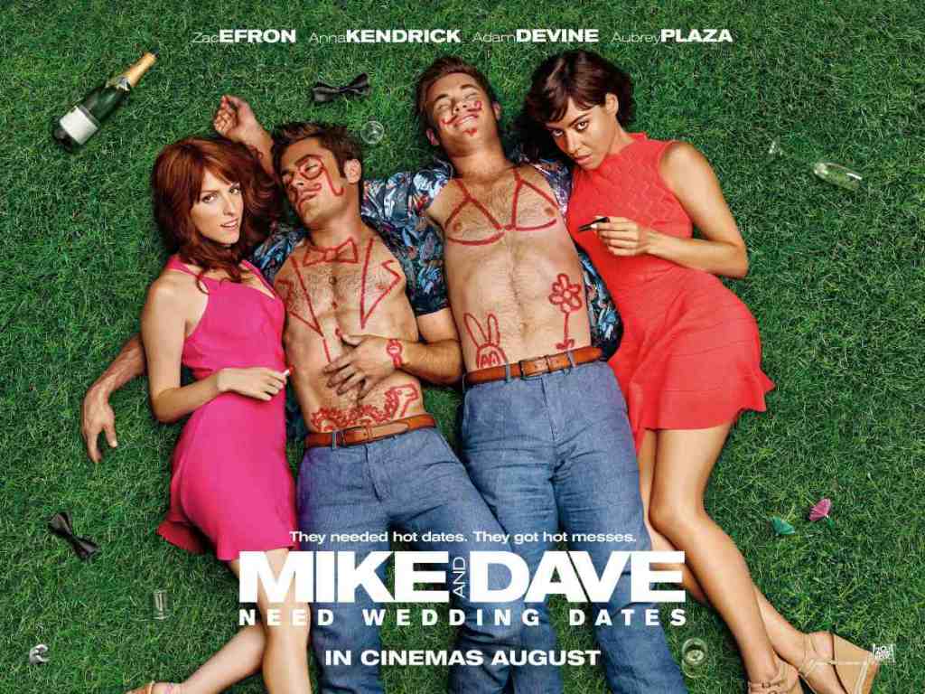 Mike and Dave Poster